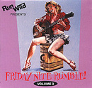 Friday Nite Rumble vol.3